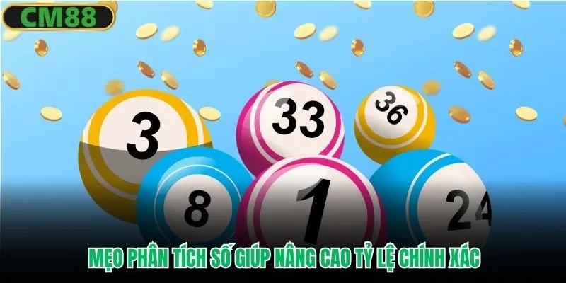 Mẹo phân tích số giúp nâng cao tỷ lệ chính xác